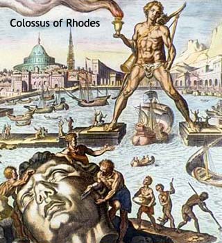Colussus of Rhodes, one of the Seven Wonders of the Ancient World